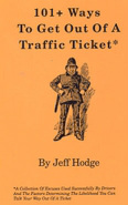 101+ Ways To Get Out Of A Traffic Ticket